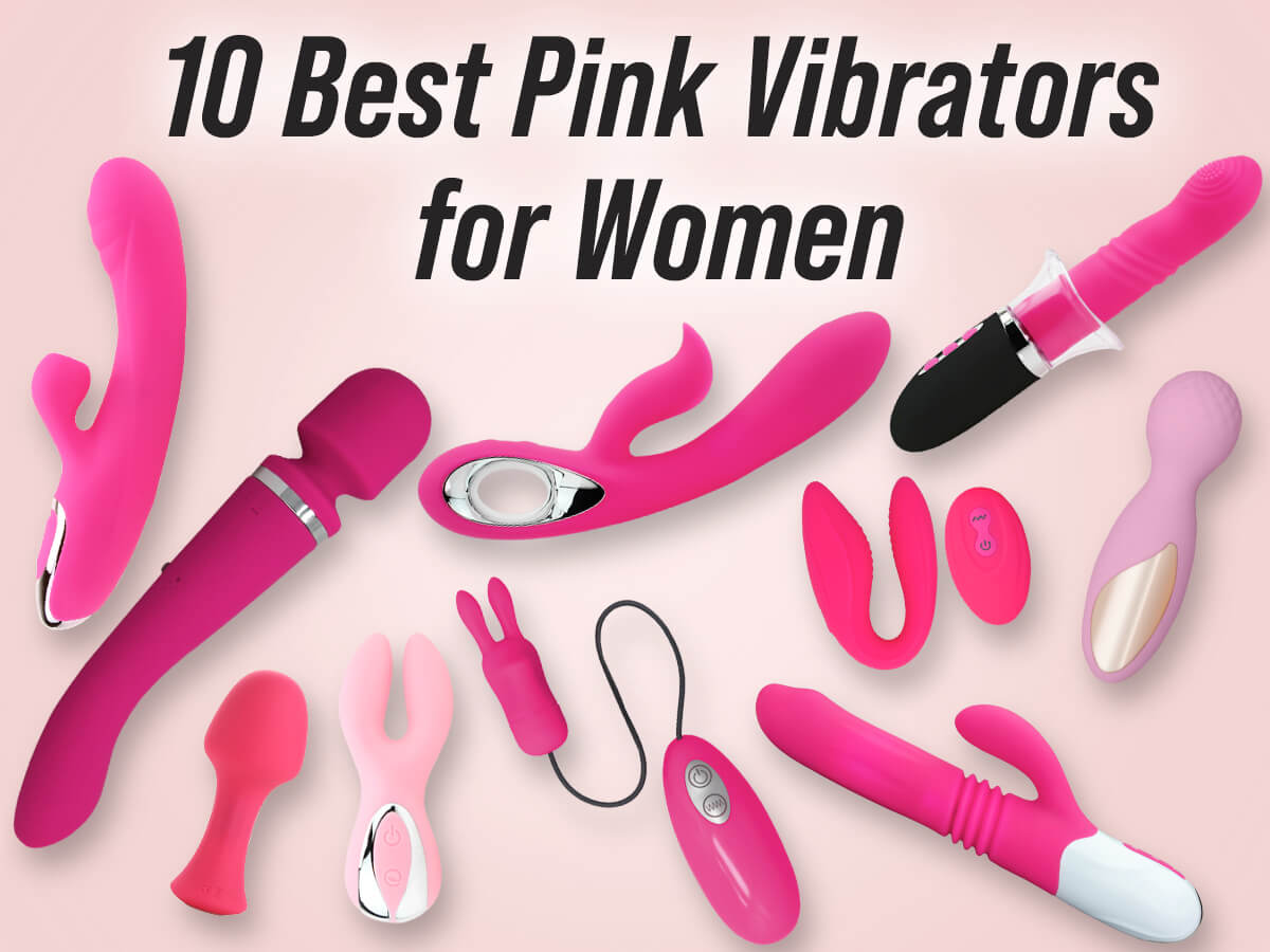 10 Best Pink Vibrators For Women