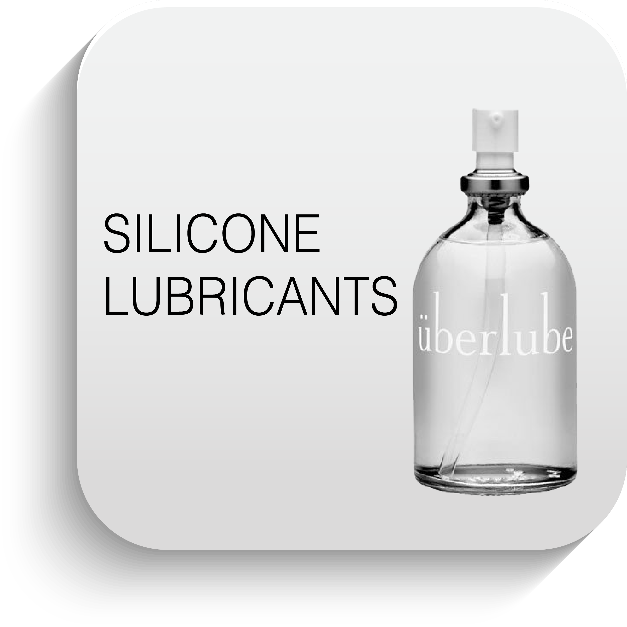 SILICONE BASED LUBRICANT