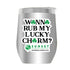 LUCKYCHARM003-2025 12oz WINE TUMBLER - ASST COLOR